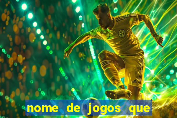 nome de jogos que ganha dinheiro de verdade